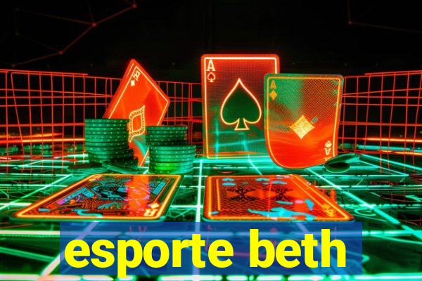 esporte beth